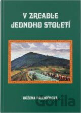 V zrcadle jednoho století