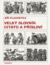 Velký slovník citátů a přísloví