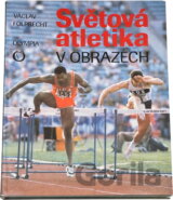 Světová atletika v obrazech