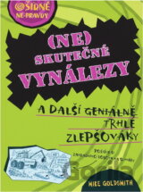 (Ne)skutečné vynálezy a další geniálně trhlé zlepšováky