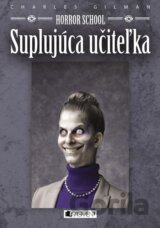 Horror School: Suplujúca učiteľka