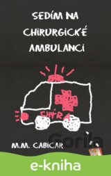 Sedím na chirurgické ambulanci