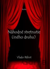 Náhodné stretnutie (iného druhu)