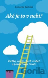 Aké je to v nebi?