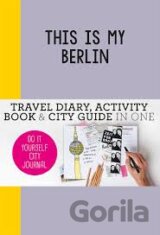 This is My Berlin