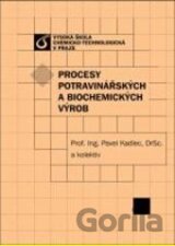 Procesy potravinářských a biochemických výrob