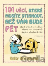 101 věcí, které musíte stihnout, než vám bude pět