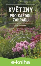 Květiny pro každou zahradu