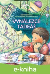 Vynálezce Tadeáš