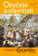 Obyčeje a slavnosti v české lidové kultuře