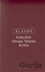 Euthyfrón, Obrana Sókrata, Kritón