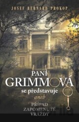 Paní Grimmová se představuje