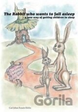 The Rabbit Who Wants to Fall Asleep