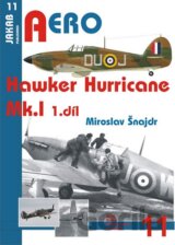 Hawker Hurricane Mk.I - 1.díl
