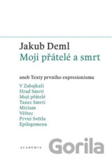 Moji přátelé a smrt