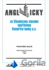 Anglicky se Všeobecnou stavební spořitelnou Komerční banky a.s