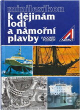 Minilexikon k dějinám lodí a námořní plavby