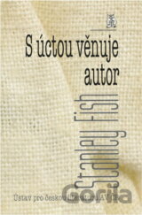 S úctou věnuje autor