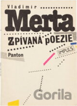 Zpívaná poezie : úvaha vzniklá za pochodu v letech 1982-84