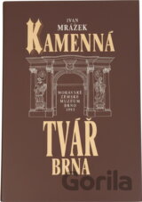 Kamenná tvář Brna