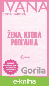 Žena, ktorá podľahla