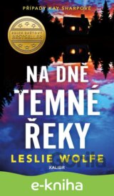 Na dně Temné řeky