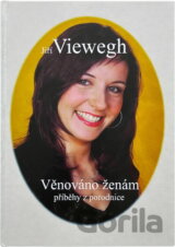Věnováno ženám : příběhy z porodnice : povídky