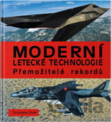 Moderní letecké technologie : přemožitelé rekordů