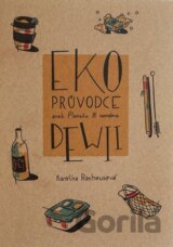 Eko průvodce aneb Planetu B nemáme