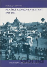 Pražské vzorkové veletrhy 1920-1951