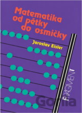 Matematika od pětky do osmičky