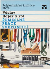 Řemeslné práce svépomocí
