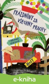 Prázdniny za všechny prachy
