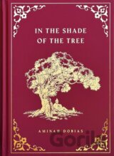 In the Shade of the Tree