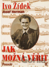 Jak možná věřit