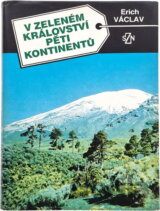 V zeleném království pěti kontinentů