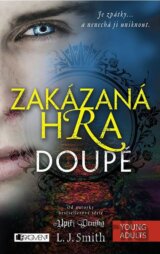 Zakázaná Hra: Doupě