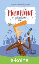 Mobilmánie v pohádkové říši