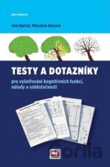 Testy a dotazníky pro vyšetřování kognitivních funkcí, nálady a soběstačnosti