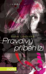 Pravdivý příběh lži