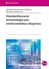 Standardizovaná terminologie pro ošetřovatelskou diagnózu