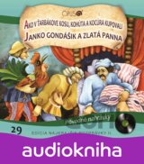 VARIOUS: NAJKRAJSIE ROZPRAVKY 29: AKO V TARBAKOVE KOSU, KOHUTA A KOCURA KUPOVALI