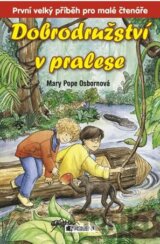 Dobrodružství v pralese
