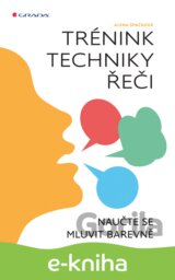 Trénink techniky řeči