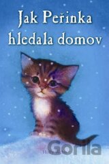 Jak Peřinka hledala domov
