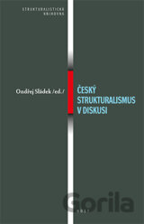 Český strukturalismus v diskusi
