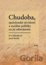 Chudoba, spoločenské súvislosti a sociálne politiky na jej odstránenie