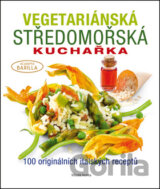 Vegetariánská středomořská kuchařka