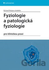Fyziologie a patologická fyziologie