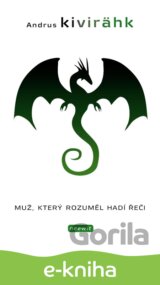 Muž, který rozuměl hadí řeči